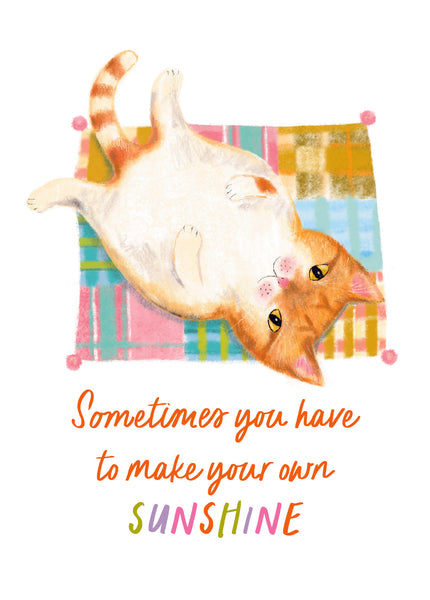Greeting Card · Make Your Own Sunshine